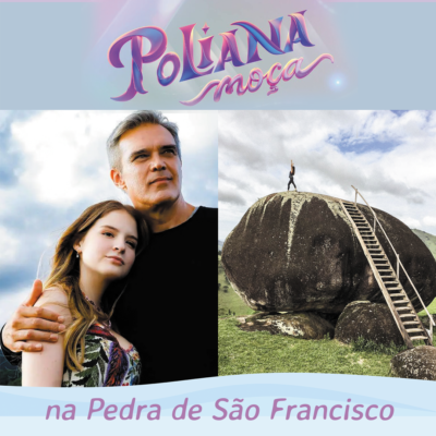 Poliana Moça na Pedra